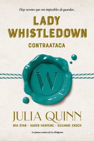 Lady Whistledown. Contraataca