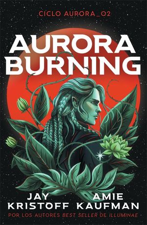 Aurora burning. Ciclo Aurora 02