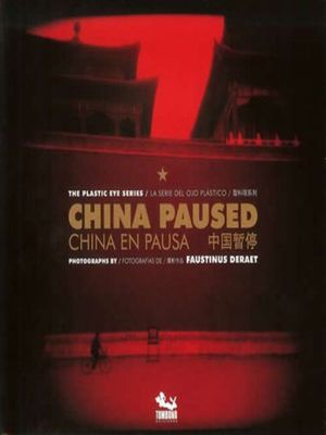 CHINA PAUSED / CHINA EN PAUSA