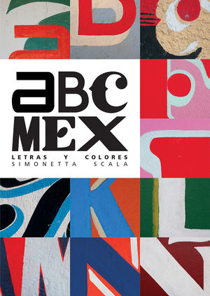 ABC Mex. Letras y colores