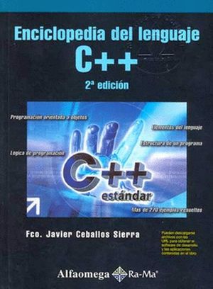 ENCICLOPEDIA DEL LENGUAJE C++ / 2 ED.