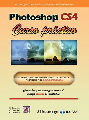 PHOTOSHOP CS4. CURSO PRACTICO