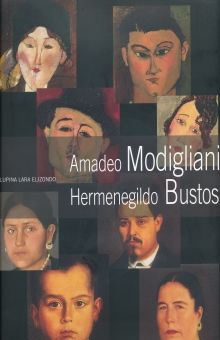 AMADEO MODIGLIANI / HERMENEGILDO BUSTOS / PD.