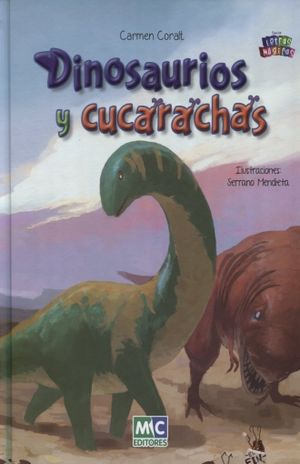 Dinosaurios y cucarachas / Pd.