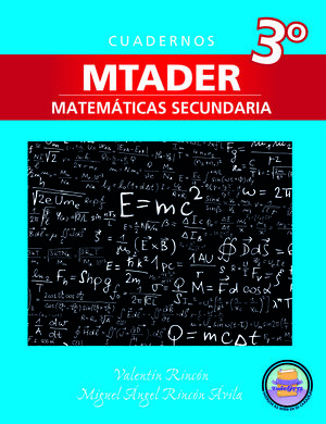 Cuadernos MTADER. Matemáticas 1° Secundaria