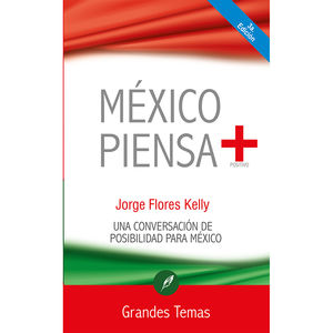 MEXICO PIENSA +