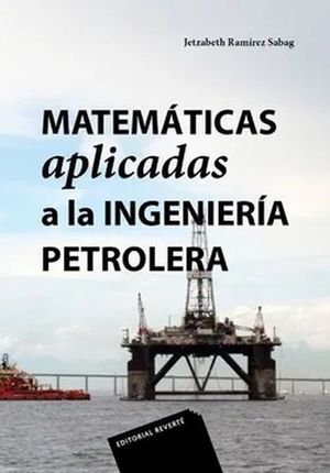 Matemáticas aplicadas a la ingeniería petrolera