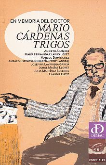 EN MEMORIA DEL DOCTOR MARIO CARDENAS TRIGOS (INCLUYE CD)