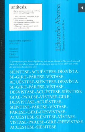 ENSAYOS SOBRE EL PUBLICO 1 (1991 - 1992). EJECUTANTE ESCENARIO PUBLICO MICROFONO