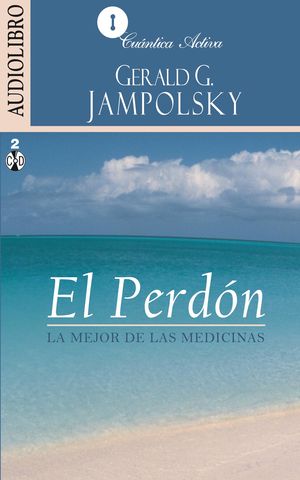 PERDON, EL. LA MEJOR DE LAS MEDICINAS (AUDIOLIBRO)