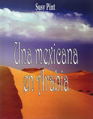 UNA MEXICANA EN ARABIA