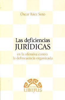 DEFICIENCIAS JURIDICAS, LAS