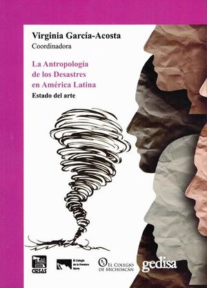 La antropología de los desastres en América Latina. Estado del arte