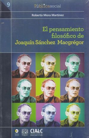 PENSAMIENTO FILOSOFICO DE JOAQUIN SANCHEZ MACGREGOR, EL