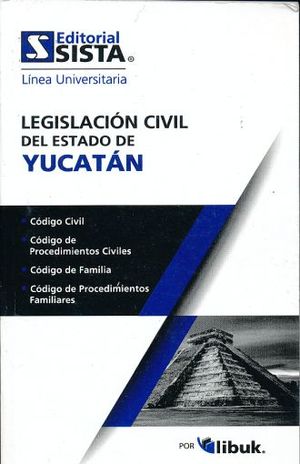 LEGISLACION CIVIL DEL ESTADO DE YUCATAN