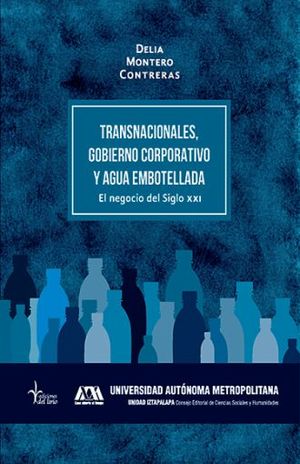 TRANSNACIONALES, GOBIERNO CORPORATIVO Y AGUA EMBOTELLADA