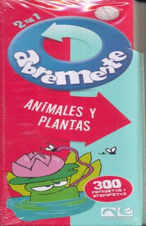 ABREMENTE 2 EN 1. ANIMALES Y PLANTAS