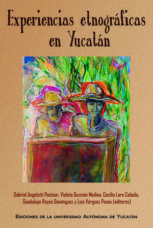 IBD - Experiencias etnográficas en Yucatán