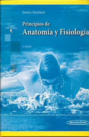 PRINCIPIOS DE ANATOMIA Y FISIOLOGIA / PD.
