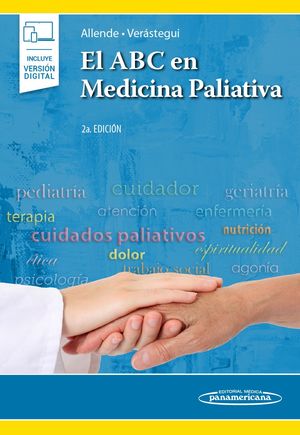 El ABC en Medicina Paliativa (incluye versión digital) / 2 ed.