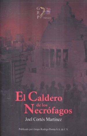 CALDERO DE LOS NECROFAGOS, EL