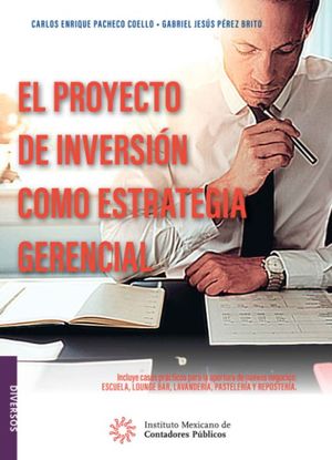 Proyecto de inversión como estrategia gerencial / 5 ed.