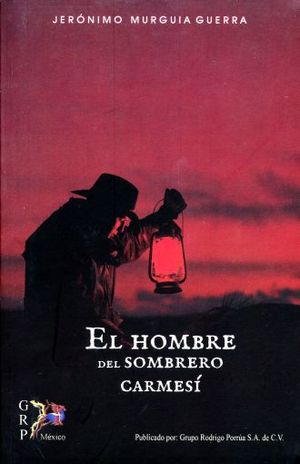 HOMBRE DEL SOMBRERO CARMESI, EL
