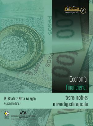 Economía financiera. Teoría, modelos e investigación aplicada