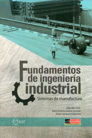 Fundamentos de ingenieria industrial