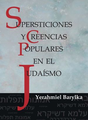 Supersticiones y creencias populares en el Judaísmo
