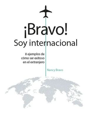 ¡Bravo! soy internacional