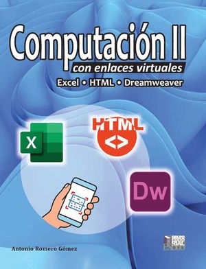 Computación II con enlaces virtuales. Excel, HTML, Dreamweaver