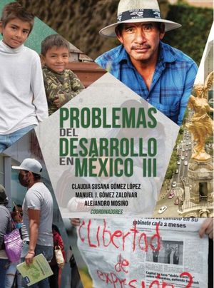 Problemas del desarrollo en México III