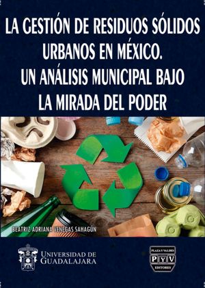 IBD - La gestión de residuos sólidos urbanos en México