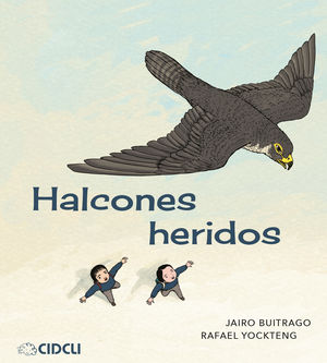 Halcones heridos / Pd.