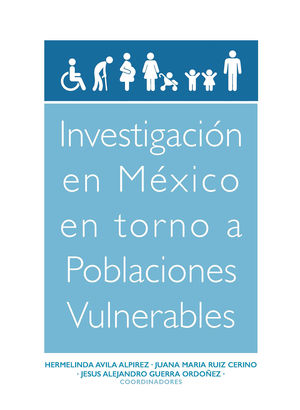 Investigación en México en torno a poblaciones vulnerables