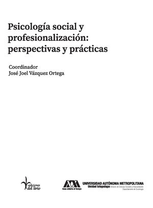 Psicología social y profesionalización: Perspectivas y prácticas