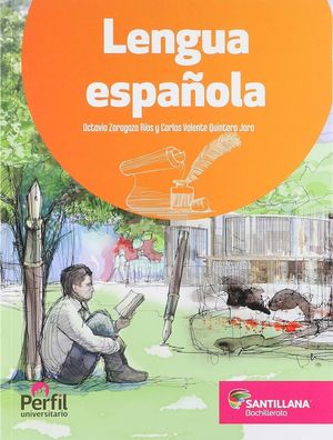 Lengua española. Perfil Universitario