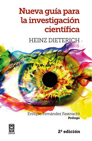 Nueva guía para la investigación científica / 2 ed.