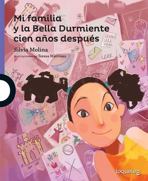 Mi familia y la Bella Durmiente cien años después / 2 ed.