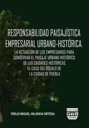 IBD - Responsabilidad paisajística empresarial urbano-histórica