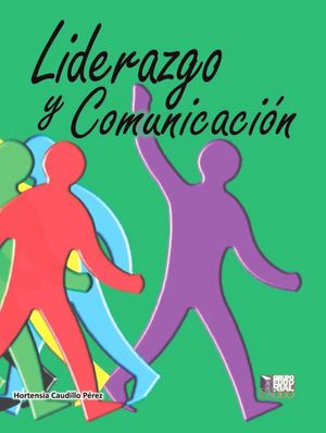 Liderazgo y comunicación / Bachillerato