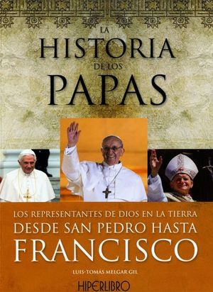HISTORIA DE LOS PAPAS, LA
