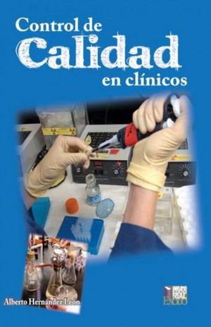 CONTROL DE CALIDAD EN CLINICOS. BACHILLERATO