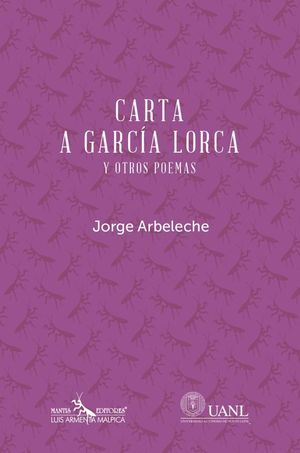 Carta a García Lorca y otros poemas