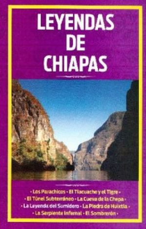 LEYENDAS DE CHIAPAS