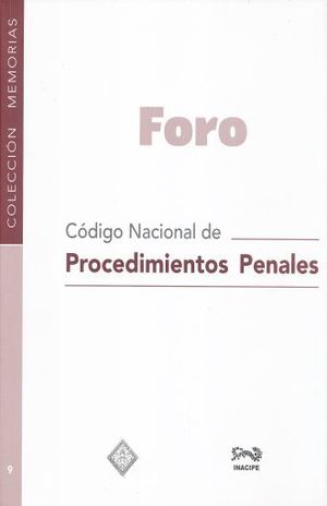 FORO CODIGO NACIONAL DE PROCEDIMIENTOS PENALES