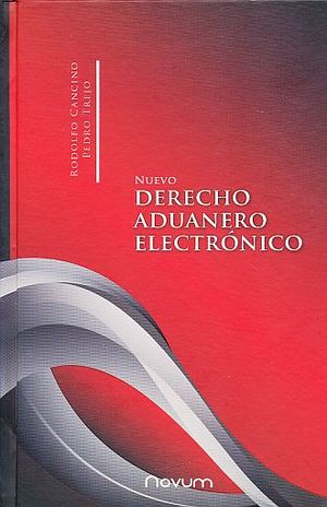 NUEVO DERECHO ADUANERO ELECTRONICO / PD.