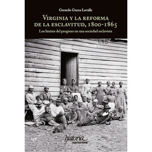IBD - Virginia y la reforma de la esclavitud 1800-1865