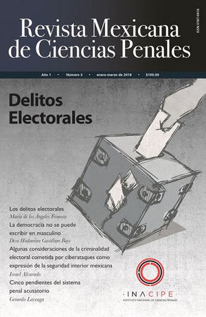 REVISTA MEXICANA DE CIENCIAS PENALES # 3. DELITOS ELECTORALES